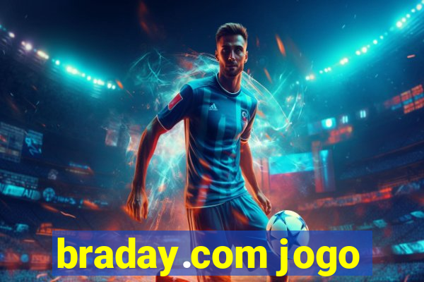 braday.com jogo